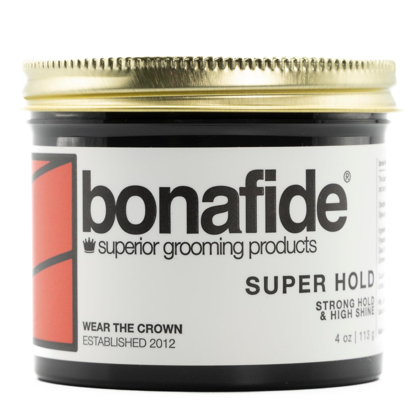 Bona Fide Pomade Super Hold, 4 oz. | Strong Hold High Shine, Water-Base Pomade, Non-Flaking Easy to Wash out Formula, Light Grapefruit Fragrance